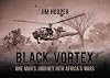 Black Vortex: One Man's Journey into Africa's Wars