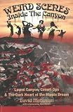 Weird Scenes Inside The Canyon Laurel Canyon Covert Ops The Dark Heart Of The Hippie Dream