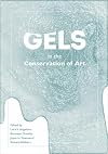 Gels in the Conservation of Art