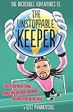 The Unstoppable Keeper