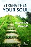Strengthen Your Soul