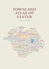 The Townland Atlas of Ulster