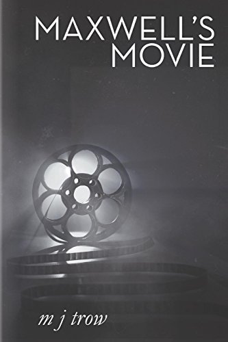 Maxwell's Movie book cover