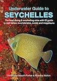 Underwater Guide To Seychelles