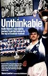 Unthinkable!: Raith Rovers' Improbable Journey from the Bottom to the Top of Scottish Football