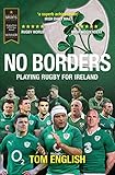 No Borders Playing Rugby For Ireland