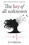 The Key of All Unknown