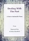 Dealing with the past : a note to Ambassador Haass