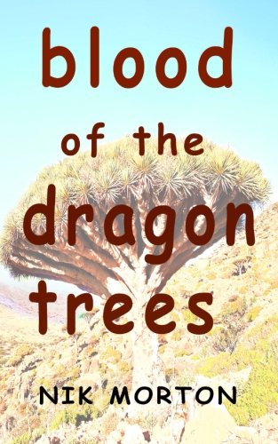 Blood of the Dragon Trees book cover