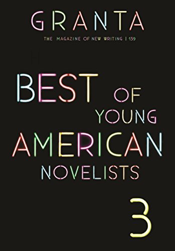 Granta 139: Best of Young American Novelists 3 cover