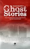 Welsh Celebrity Ghost Stories: Prepare to be Spooked by this Collection of Ghost Stories