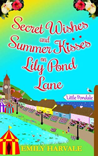 Secret Wishes and Summer Kisses on Lily Pond Lane book cover