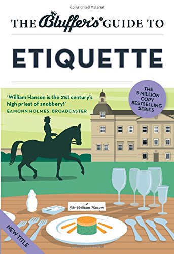 The Bluffer's Guide to Etiquette book cover