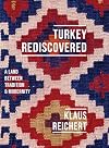 Turkey rediscovered