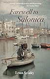 Farewell to Salonica