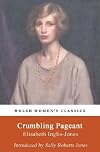 Crumbling Pageant (Welsh Women's Classics)