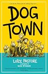 Dog Town
