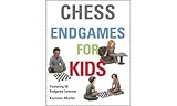 Chess Endgames For Kids Chess For Schools