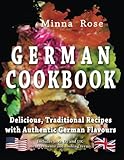 German Cookbook Delicious Traditional Recipes With Authentic German Flavour