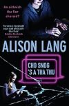 Cho Snog's a tha thu