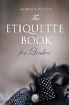 The Etiquette Book for Ladies