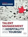 Talent Management in Hospitality and Tourism