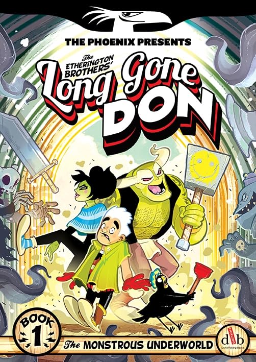 Long Gone Don: The Monstrous Underworld book cover