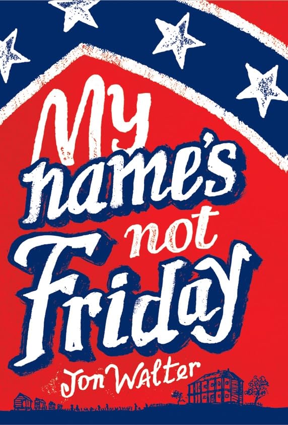 My Name's Not Friday book cover