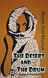 The Desert and the Drum