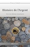 Histoire De L'argent