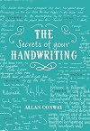 The Secrets of Your Handwriting