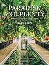 Paradise and Plenty: A Rothschild Family Garden