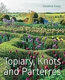 Topiary Knots And Parterres