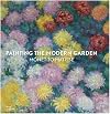 Painting the Modern Garden: Monet to Matisse