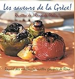 Les Saveurs De La Grece Recettes De Rena De Ftelia Recueil Des Meilleures Recettes Grecques De Rena