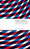 Writing the real : a bilingual anthology of contemporary French poetry