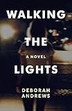 Walking the Lights
