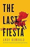 The Last Fiesta