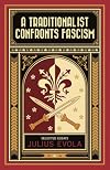 A Traditionalist Confronts Fascism