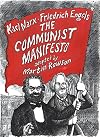 The Communist Manifesto: A Graphic Novel