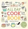 Honeybuns All Day Cook Book | Over 100 Gorgeous Easy Step-by-Step Recipes including 69 Dairy Free & 35 Vegan | Gluten Free | Vegetarian | Handy tips ... | Informative store cupboard section