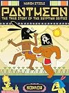 Pantheon: The True Story of the Egyptian Deities