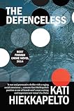 The Defenceless (Anna Fekete #2)