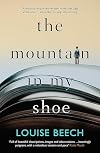 The Mountain in My Shoe