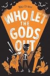 Who Let the Gods Out?