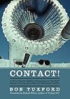 Contact!: A Victor Tanker Captain's Experiences in the RAF, Before, During and After the Falklands Conflict