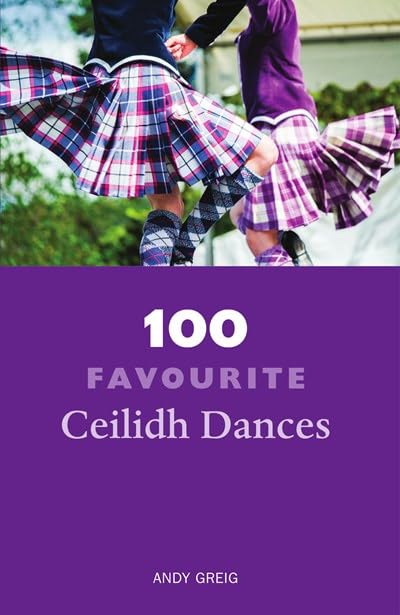100 Favourite Ceilidh Dances book cover