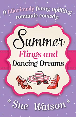 Summer Flings and Dancing Dreams book cover