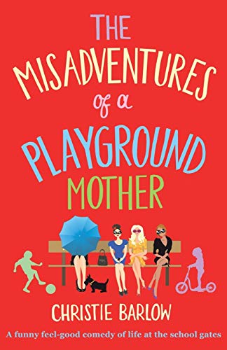 Misadventures of a Playground Mother book cover