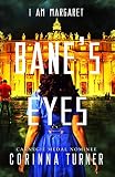 Banes Eyes I Am Margaret Volume 4